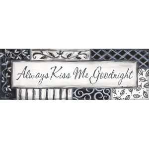  Always Kiss Me Goodnight Finest LAMINATED Print Annie 