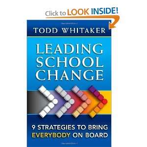   to Bring Everybody on Board [Paperback] Todd Whitaker Books