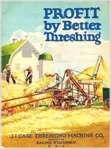 Case Profit By Better Threshing