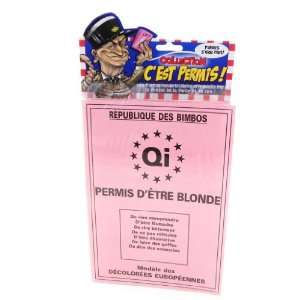  Special card Permis Dêtre Blonde.