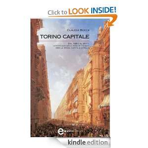 Torino capitale (Tradizioni italiane) (Italian Edition) Claudia Bocca 