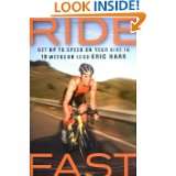 Ride Fast Get Up to Speed on Your Bike in 10 Weeks or Less by Eric 
