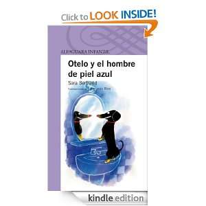 Otelo, y el hombre de piel azul (Spanish Edition): Bertrand Sara 