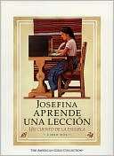 Josefina aprende una leccion: Valerie Tripp