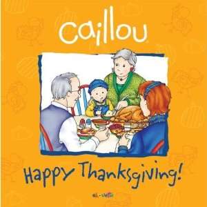  Caillou Happy Thanksgiving Toys & Games