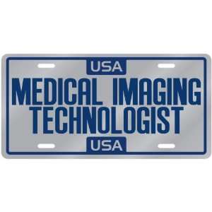  New  Usa Medical Imaging Technologist  License Plate 