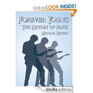   The History of Rock and Roll Michael Brown  Kindle Store