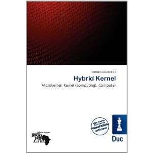  Hybrid Kernel (9786200777171) Jordan Naoum Books