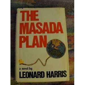   The Masada Plan by Leonard Harris (hardcover) leonard harris Books