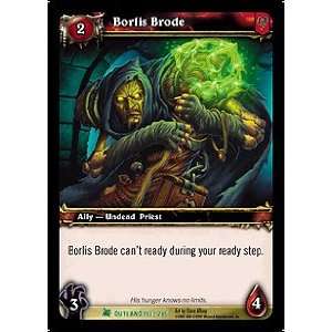  Borlis Brode   Fires of Outland   Uncommon [Toy] Toys 