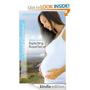   : Expecting Royal Twins!: Melissa McClone:  Kindle Store