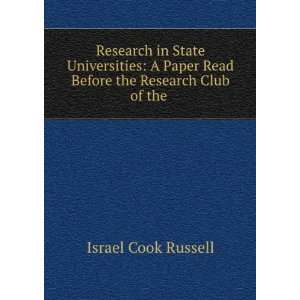 Research in State Universities A Paper Read Before the Research Club 