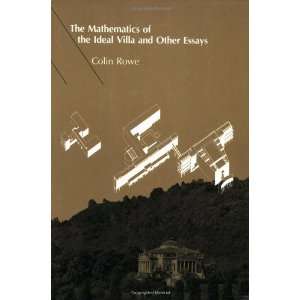  The Mathematics of the Ideal Villa and Other Essays 