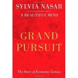   Pursuit The Story of Economic Genius [Hardcover] Sylvia Nasar Books