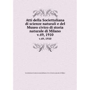   di storia naturale di Milano Societtaliana di scienze naturali Books