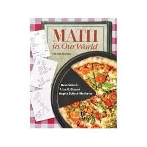  Math in Our World 2nd (second) Edition bySobecki  Author 