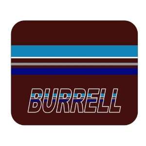  Personalized Gift   Burrell Mouse Pad 
