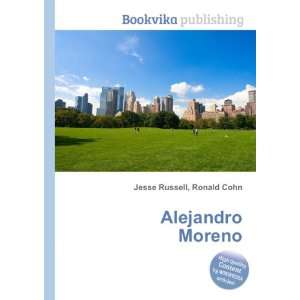  Alejandro Moreno Ronald Cohn Jesse Russell Books