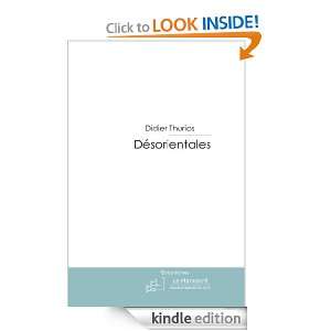 Désorientales (French Edition) Didier Thurios  Kindle 