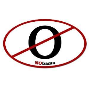  Oval Anti Obama No O NObama Sticker 