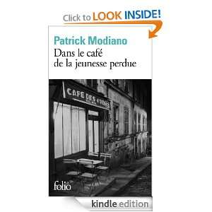 Dans le café de la jeunesse perdue (Folio) (French Edition) Patrick 