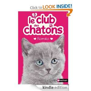 Le club des chatons Tome 2 (French Edition): Sue Mongredien, Anne 