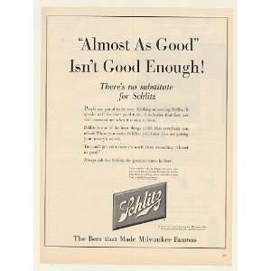   Beer Almost As Good Isnt Good Enough Print Ad (51868)
