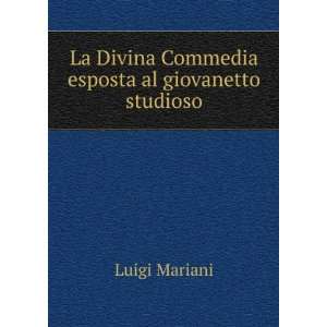   esposta al giovanetto studioso Luigi Mariani  Books