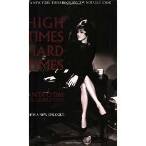  High Times Hard Times [Paperback] Anita ODay Books
