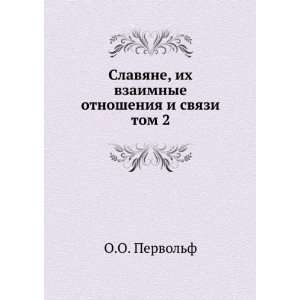   svyazi. tom 2 (in Russian language): O.O. Pervolf: Books