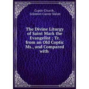   Coptic Ms., and Compared with . Solomon Caesar Malan Coptic Church