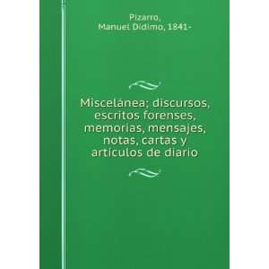   cartas y artÃ­culos de diario Manuel Didimo, 1841  Pizarro Books