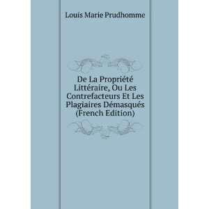   DÃ©masquÃ©s (French Edition) Louis Marie Prudhomme Books