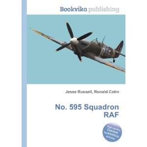  No. 595 Squadron RAF Ronald Cohn Jesse Russell Books