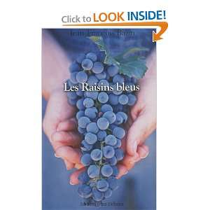  les raisins bleus (9782844924438) Books