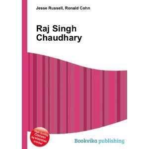  Raj Singh Chaudhary: Ronald Cohn Jesse Russell: Books