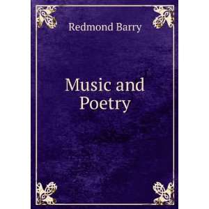  Music and Poetry Redmond Barry Books