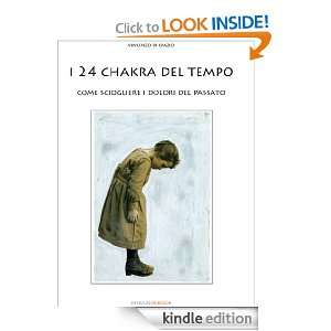 24 Chakra del Tempo (Italian Edition) Vincenzo di Spazio  