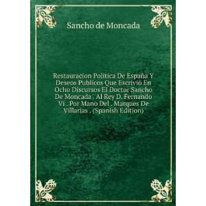   Rey D. Fernando Vi . Por Mano Del . Marques De Villarias . (Spanish