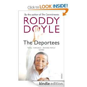 The Deportees Roddy Doyle  Kindle Store