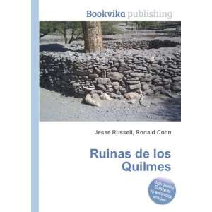  Ruinas de los Quilmes Ronald Cohn Jesse Russell Books