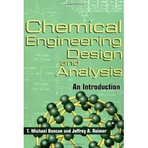  Chemical Engineering Design and Analysis An Introduction 