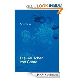 Die Keuschen von Chora (German Edition) Armin Hansen  