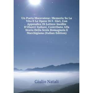   Scola Romagnola E Marchigiana (Italian Edition) Giulio Natali Books