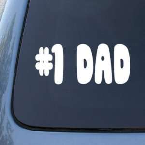  #1 Dad   Number One Father   Car, Truck, Notebook, Vinyl Decal 