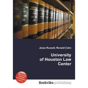  University of Houston Law Center Ronald Cohn Jesse 