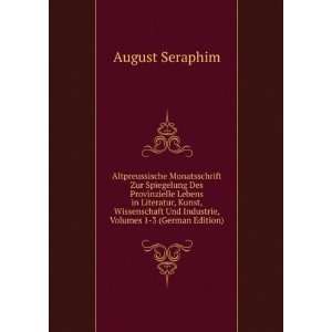   Und Industrie, Volumes 1 3 (German Edition) August Seraphim Books