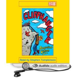  Cliffhanger (Audible Audio Edition): Jacqueline Wilson 