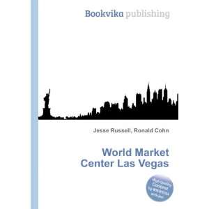  World Market Center Las Vegas Ronald Cohn Jesse Russell 