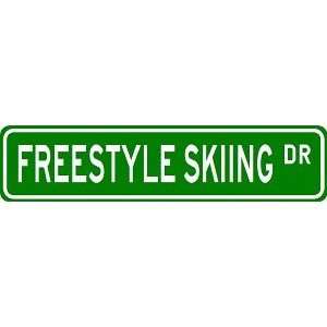FREESTYLE SKIING Street Sign   Sport Sign   High Quality Aluminum 